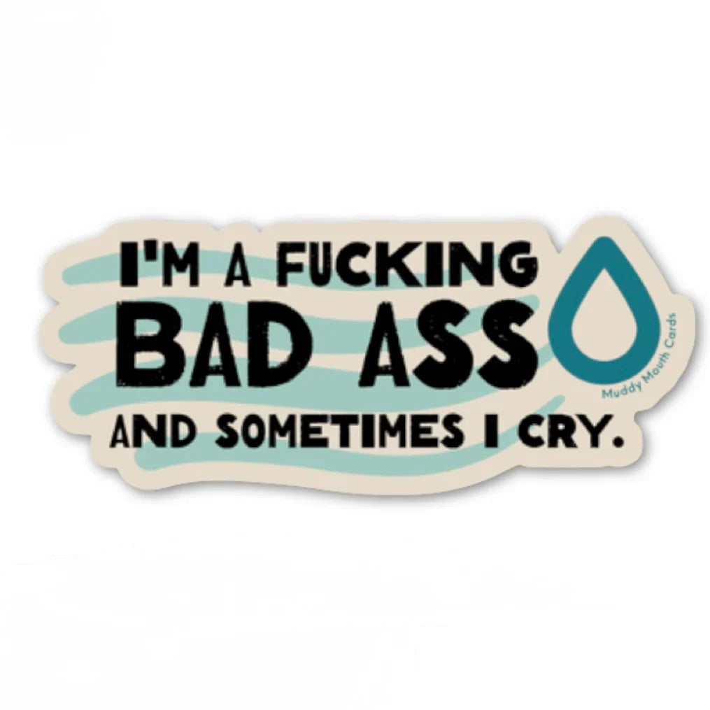 Bad Ass Sometimes