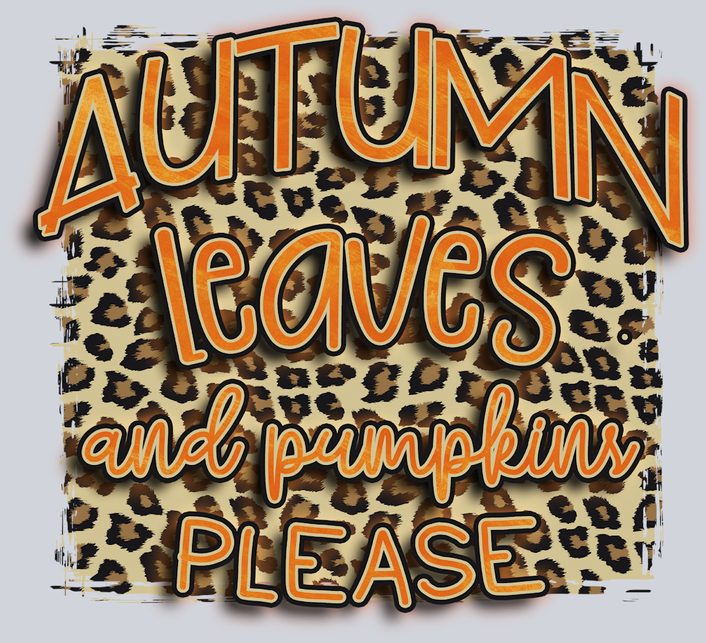 Autumn Leaves And Pumpkins Please 1 - STK07124 (DTF Transfers)