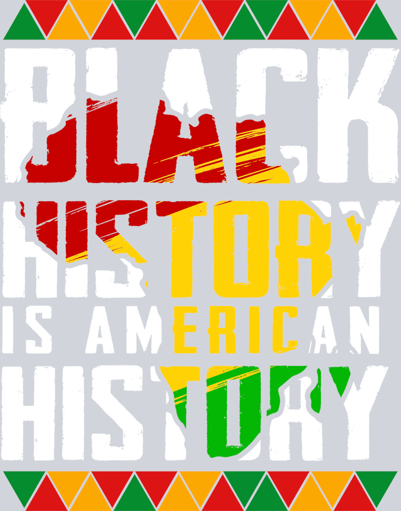 Black History Is American History 2 - STK00699 (DTF Transfers)