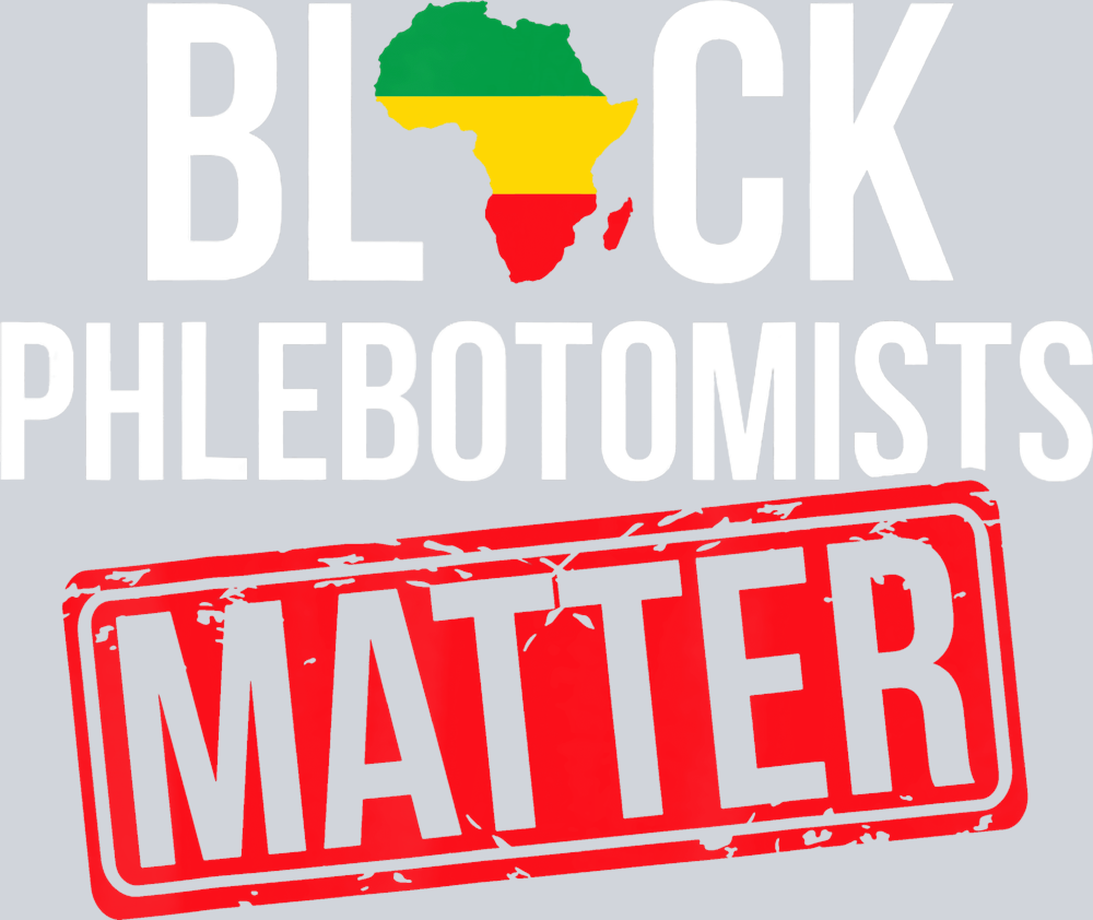 Black Phlebotomist Matter - STK00902 (DTF Transfers)