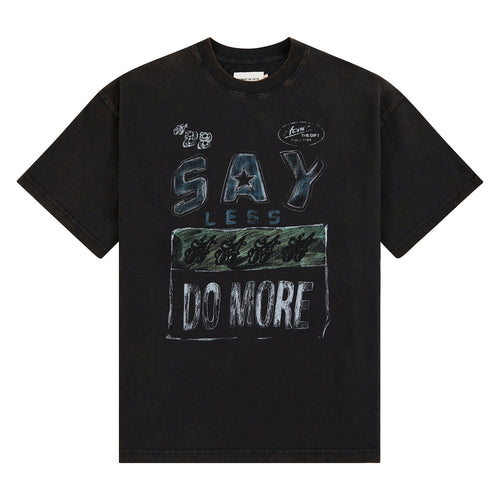 Say Less Do More Tee | Black