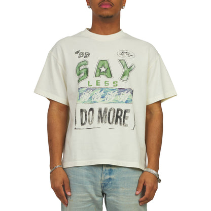 Say Less Do More Tee | White