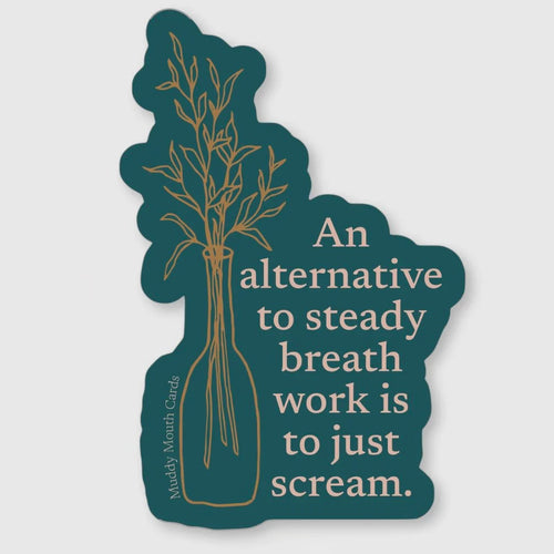 Steady Breath Work