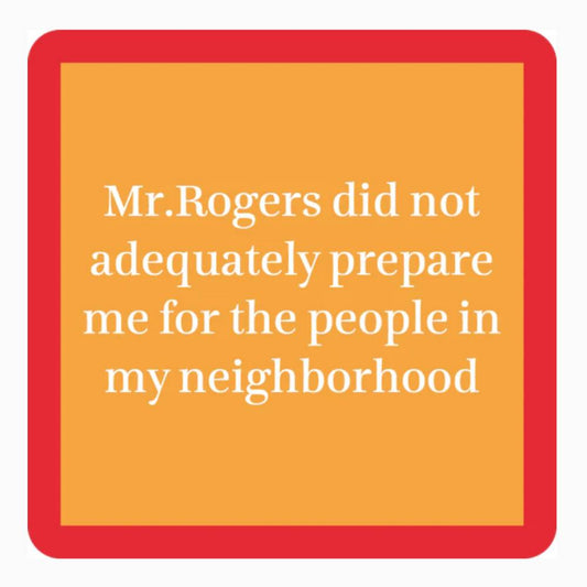 "Mr. Rogers" Coaster