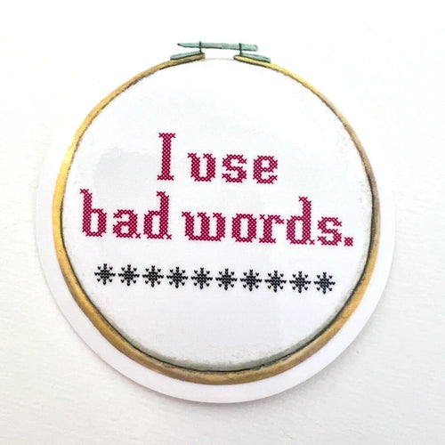 I Use Bad Words