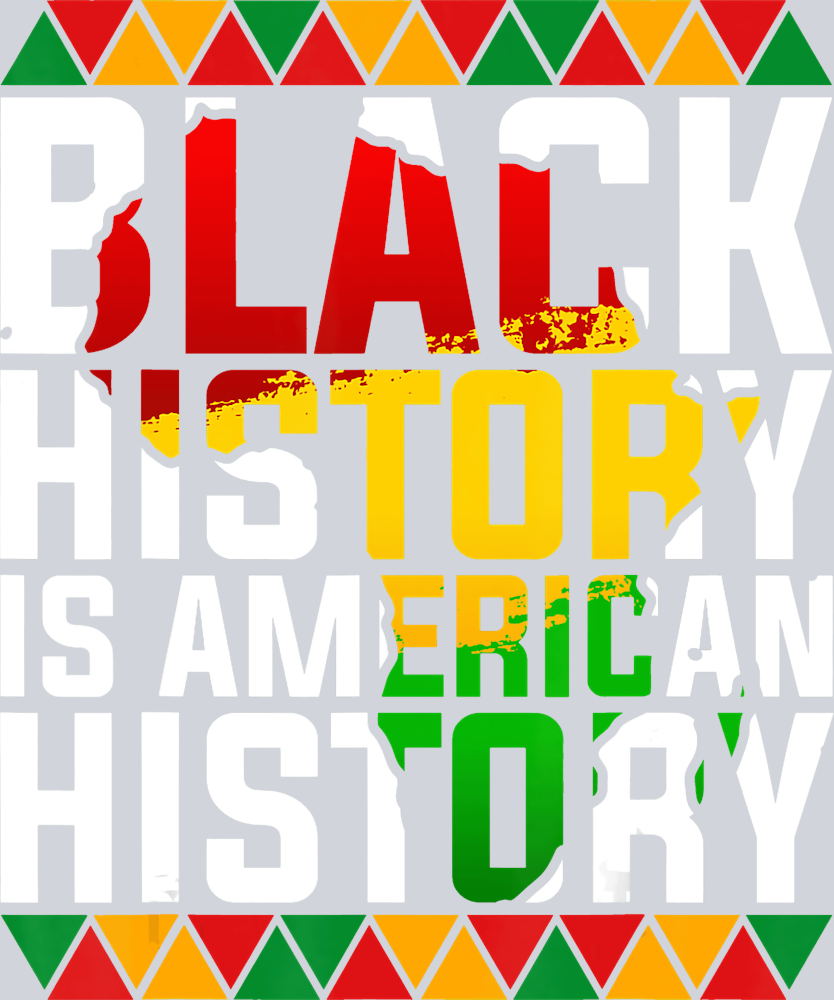 Black History Is American History 7 - STK00704 (DTF Transfers)