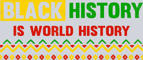 Black History Is World History Zig Zag - STK00735 (DTF Transfers)