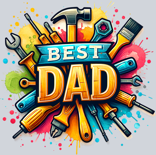 Best Dad Tools - STK00546 (DTF Transfers)