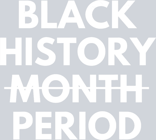 Black History Period - STK00805 (DTF Transfers)