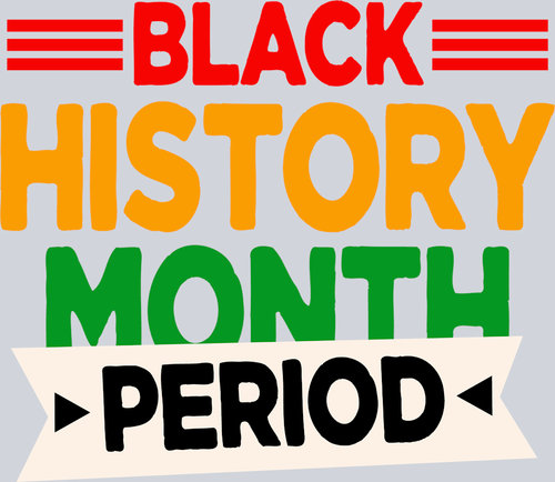 Black History Month Period 1 - STK00798 (DTF Transfers)