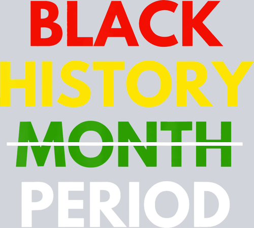 Black History Period 2 - STK00806 (DTF Transfers)